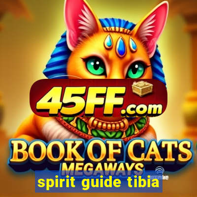 spirit guide tibia